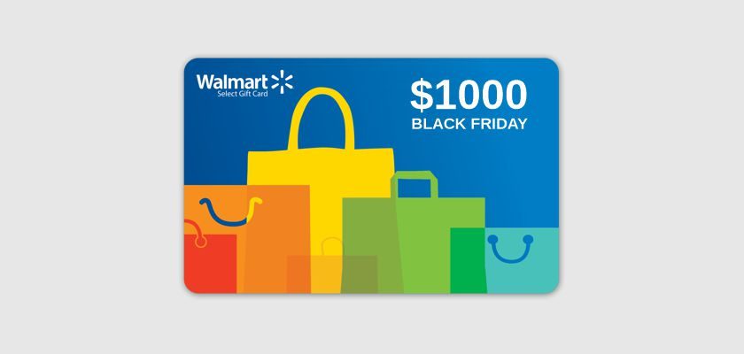 Get a $1000 Walmart Gift Card for Black Friday