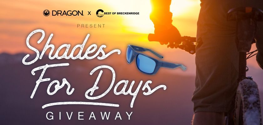 Breckenridge Grand Vacations Shades For Days Giveaway