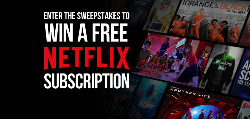 Win a Netflix Subscription